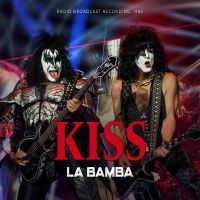 Kiss - La Bamba ryhmässä ME SUOSITTELEMME / Perjantain julkaisut / Fredag den 7:e Juni 2024 @ Bengans Skivbutik AB (5524081)