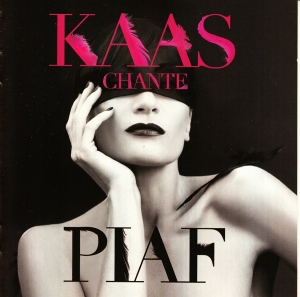 Patricia Kaas - Kaas Chante Piaf ryhmässä CD / Fransk Musik,Pop-Rock @ Bengans Skivbutik AB (5524174)