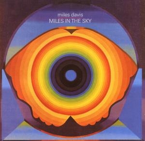 Davis Miles - Miles In The Sky ryhmässä Minishops / Miles Davis @ Bengans Skivbutik AB (5524186)