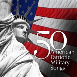 Various - 50 American Patriotic Songs ryhmässä Externt_Lager / Naxoslager @ Bengans Skivbutik AB (552419)