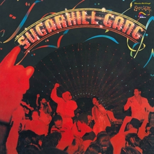 Sugarhill Gang - Sugarhill Gang ryhmässä ME SUOSITTELEMME / Perjantain julkaisut / Fredag den 7:e Juni 2024 @ Bengans Skivbutik AB (5524202)