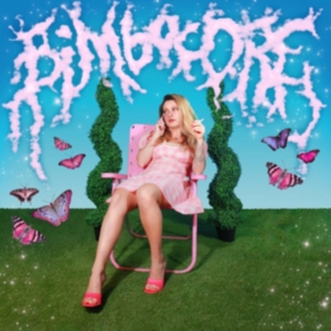 Scene Queen - Bimbocore (Hot Pink Vinyl Lp) ryhmässä VINYYLI / Pop-Rock @ Bengans Skivbutik AB (5524406)