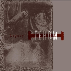 Tehôm - Legacy ryhmässä CD / Norsk Musik @ Bengans Skivbutik AB (5524836)