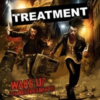 The Treatment - Wake Up The Neighbourhood ryhmässä ME SUOSITTELEMME / Joululahjavinkki: CD @ Bengans Skivbutik AB (5525520)