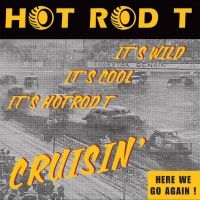 Hot Rod T - Cruisin? ryhmässä VINYYLI / Pop-Rock @ Bengans Skivbutik AB (5525851)