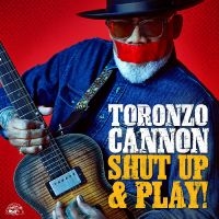 Cannon Toronzo - Shut Up & Play! (Yellow Vinyl) ryhmässä ME SUOSITTELEMME / Perjantain julkaisut / Fredag den 7:e Juni 2024 @ Bengans Skivbutik AB (5525901)