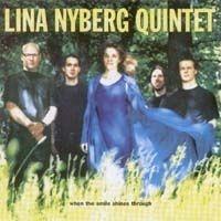 Nyberg Lina - When The Smile Shines Through ryhmässä CD @ Bengans Skivbutik AB (552684)