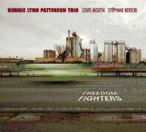 Ronnie Lynn Patterson Trio - Freedom Fighters ryhmässä CD / Jazz @ Bengans Skivbutik AB (552704)