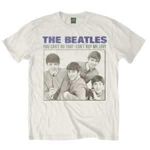 The Beatles - You Cant Do That Uni Wht ryhmässä MERCH / T-paita / Rockoff_Nya April24 @ Bengans Skivbutik AB (5527771r)