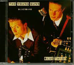 Young Guns Bluesband - Blue Tango ryhmässä CD / Pop-Rock @ Bengans Skivbutik AB (552927)