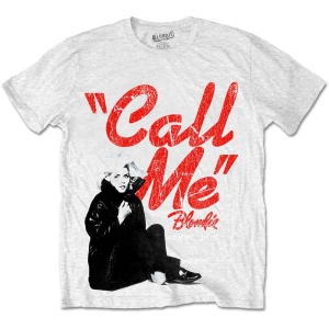 Blondie - Call Me Uni Wht ryhmässä MERCH / T-paita / Rockoff_Nya April24 @ Bengans Skivbutik AB (5529797r)