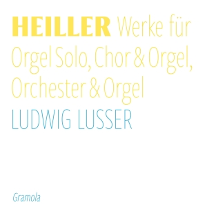 Ludwig Lusser - Heiller: Complete Recordings For Or ryhmässä CD / Nyheter @ Bengans Skivbutik AB (5532731)