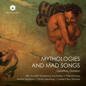 Geoffrey Gordon - Mythologies & Mad Songs ryhmässä CD / Nyheter @ Bengans Skivbutik AB (5532739)