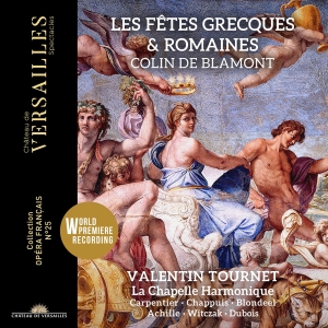 La Chapelle Harmonique Valentin To - Blamont: Les Fetes Grecques Et Roma ryhmässä CD / Nyheter @ Bengans Skivbutik AB (5532776)