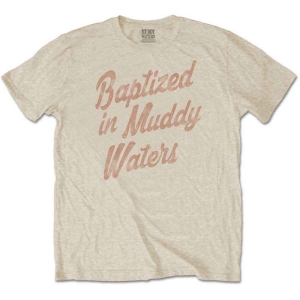 Muddy Waters - Baptized Uni Sand ryhmässä MERCHANDISE / T-paita / Blues @ Bengans Skivbutik AB (5535335r)