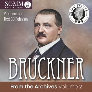 Anton Bruckner - Bruckner From The Archives, Vol. 2 ryhmässä CD / Nyheter @ Bengans Skivbutik AB (5535742)