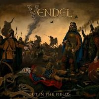 Vendel - Out In The Fields ryhmässä ME SUOSITTELEMME / Perjantain julkaisut / Fredag den 26:e Juli 2024 @ Bengans Skivbutik AB (5535996)