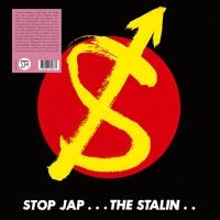 Stalin - Stop Jap ryhmässä VINYYLI @ Bengans Skivbutik AB (5536020)