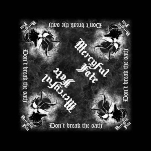 Mercyful Fate - Don't Break The Oath Bandana ryhmässä MERCHANDISE @ Bengans Skivbutik AB (5536310)