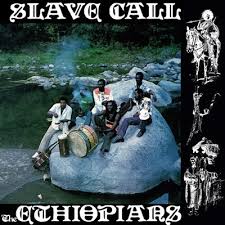 The Ethiopians - Slave Call ryhmässä ME SUOSITTELEMME / Perjantain julkaisut / Fredag den 7:e Juni 2024 @ Bengans Skivbutik AB (5537143)