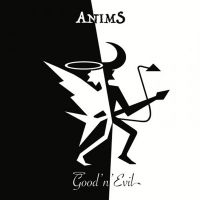 Anims - Good 'N' Evil ryhmässä CD / Hårdrock @ Bengans Skivbutik AB (5537543)