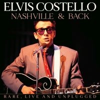 Costello Elvis - Nashville & Back ryhmässä CD / Pop-Rock @ Bengans Skivbutik AB (5537550)