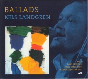 Nils Landgren - Ballads ryhmässä CRM - Svensk jazz både lp och cd @ Bengans Skivbutik AB (553773)