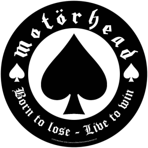 Motorhead - Born To Lose Back Patch ryhmässä MERCHANDISE / Merch / Hårdrock @ Bengans Skivbutik AB (5538194)