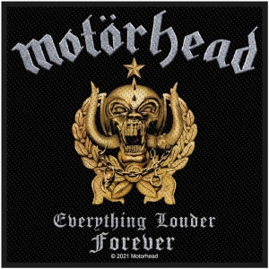 Motorhead - Everything Louder Forever Standard Patch ryhmässä MERCHANDISE / Merch / Hårdrock @ Bengans Skivbutik AB (5538208)