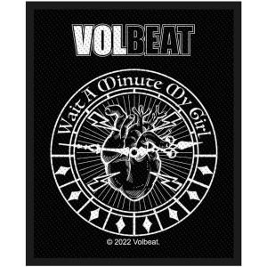 Volbeat - Wait A Minute My Girl Standard Patch ryhmässä MERCHANDISE / Merch / Hårdrock @ Bengans Skivbutik AB (5538610)