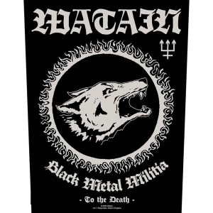 Watain - Black Metal Militia Back Patch ryhmässä MERCHANDISE / Merch / Hårdrock @ Bengans Skivbutik AB (5538613)