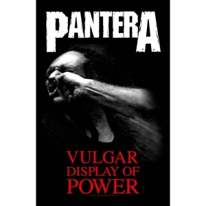 Pantera - Vulgar Display Of Power Textile Poster ryhmässä MERCHANDISE / Merch / Hårdrock @ Bengans Skivbutik AB (5538756)