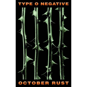 Type O Negative - October Rust Textile Poster ryhmässä MERCHANDISE / Merch / Hårdrock @ Bengans Skivbutik AB (5538781)