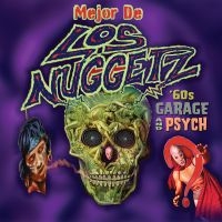 Mejor De Los Nuggetz: Garage & Psyc - Mejor De Los Nuggetz: Garage & Psyc ryhmässä CD / Pop-Rock @ Bengans Skivbutik AB (5538861)