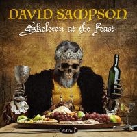 David Sampson - Skeleton At The Feast ryhmässä CD / Pop-Rock @ Bengans Skivbutik AB (5538869)