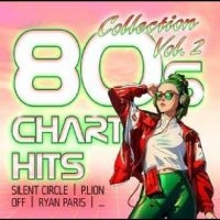 Various Artists - 80S Chart Hits Collection Vol.2 ryhmässä CD / Pop-Rock @ Bengans Skivbutik AB (5538873)