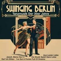 Goldene Sieben - Swinging Berlin - Tanzmusik Der 30E ryhmässä VINYYLI / Jazz @ Bengans Skivbutik AB (5538878)