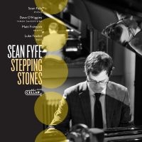 Sean Fyfe - Stepping Stones ryhmässä CD / Jazz @ Bengans Skivbutik AB (5538910)