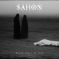 Sahon - Blood Shall Be Paid ryhmässä CD / Hårdrock @ Bengans Skivbutik AB (5538964)