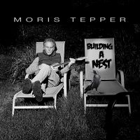 Moris Tepper - Building A Nest ryhmässä CD / Pop-Rock @ Bengans Skivbutik AB (5539008)