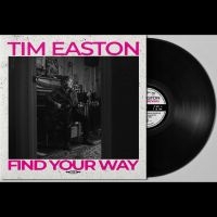 Tim Easton - Find Your Way ryhmässä VINYYLI / Svensk Folkmusik @ Bengans Skivbutik AB (5539054)