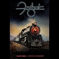 Foghat - Slow Ride: Live In Concert ryhmässä Pokkarikirjat @ Bengans Skivbutik AB (5539074)