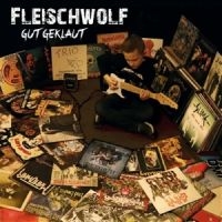 Fleischwolf - Gut Geklaut ryhmässä VINYYLI / Pop-Rock @ Bengans Skivbutik AB (5539105)