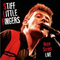 Stiff Little Fingers - Hope Street (Live) (Vinyl Lp) ryhmässä ME SUOSITTELEMME / Perjantain julkaisut / Fredag den 28:e Juni 2024 @ Bengans Skivbutik AB (5539356)