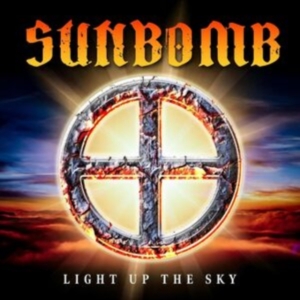 Sunbomb - Light Up The Sky ryhmässä CD @ Bengans Skivbutik AB (5539378)