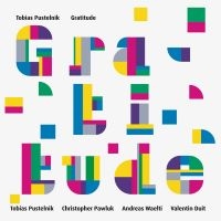 Pustelnik Tobias - Gratitude ryhmässä CD / Jazz @ Bengans Skivbutik AB (5539556)