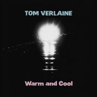 Verlaine Tom - Warm And Cool (Pink Vinyl) ryhmässä ME SUOSITTELEMME / Perjantain julkaisut / Fredag den 7:e Juni 2024 @ Bengans Skivbutik AB (5539604)