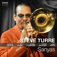 Steve Turre - Sanyas ryhmässä ME SUOSITTELEMME / Perjantain julkaisut / Fredag den 12:e Juli 2024 @ Bengans Skivbutik AB (5539662)