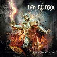 Ira Tenax - Dark Awakening ryhmässä ME SUOSITTELEMME / Perjantain julkaisut / Fredag den 14:e Juni 2024 @ Bengans Skivbutik AB (5539690)