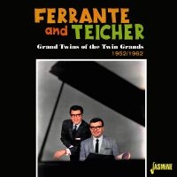 Ferrante & Teicher - Grand Twins Of The Twin Grands, 195 ryhmässä CD / Pop-Rock @ Bengans Skivbutik AB (5539694)